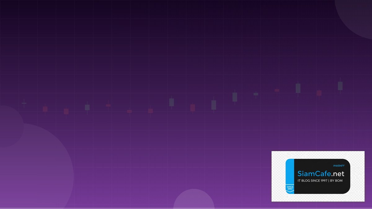 Price MQL4 — คู่มือเทรด Forex ฉบับสมบูรณ์ 2026 | SiamCafe Blog