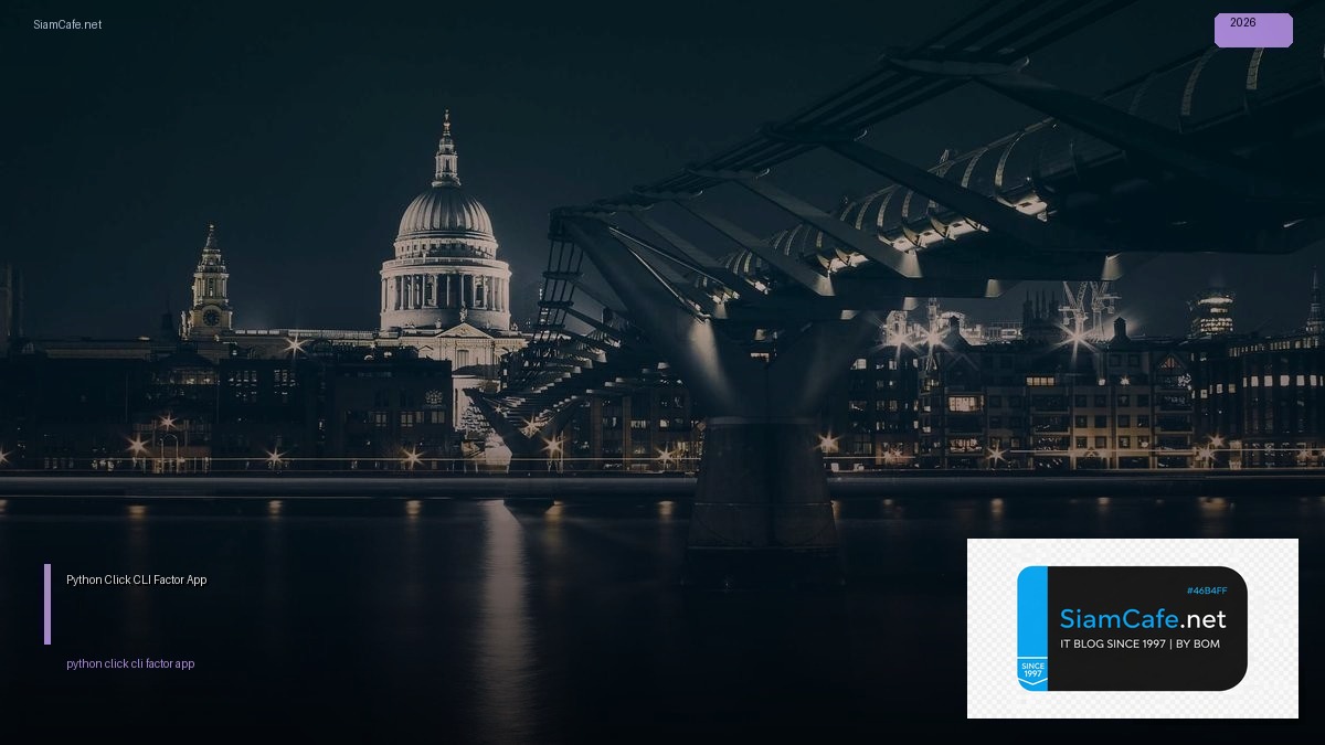 Python Click CLI 12 Factor App | SiamCafe Blog