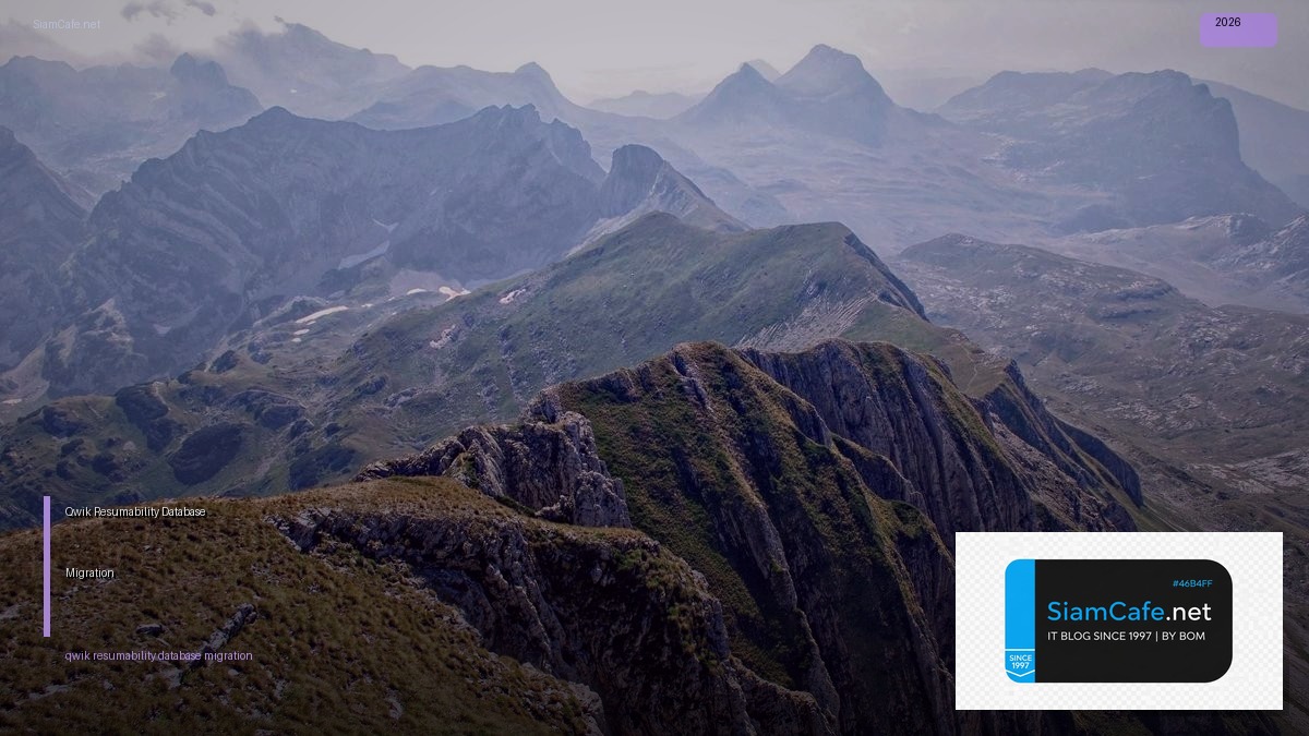 Qwik Resumability Database Migration | SiamCafe Blog