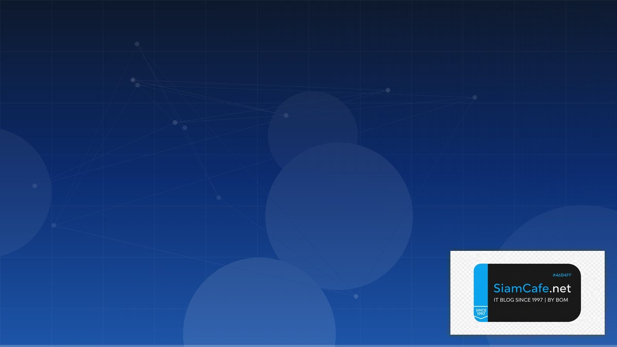 Thai Blog | SiamCafe Blog