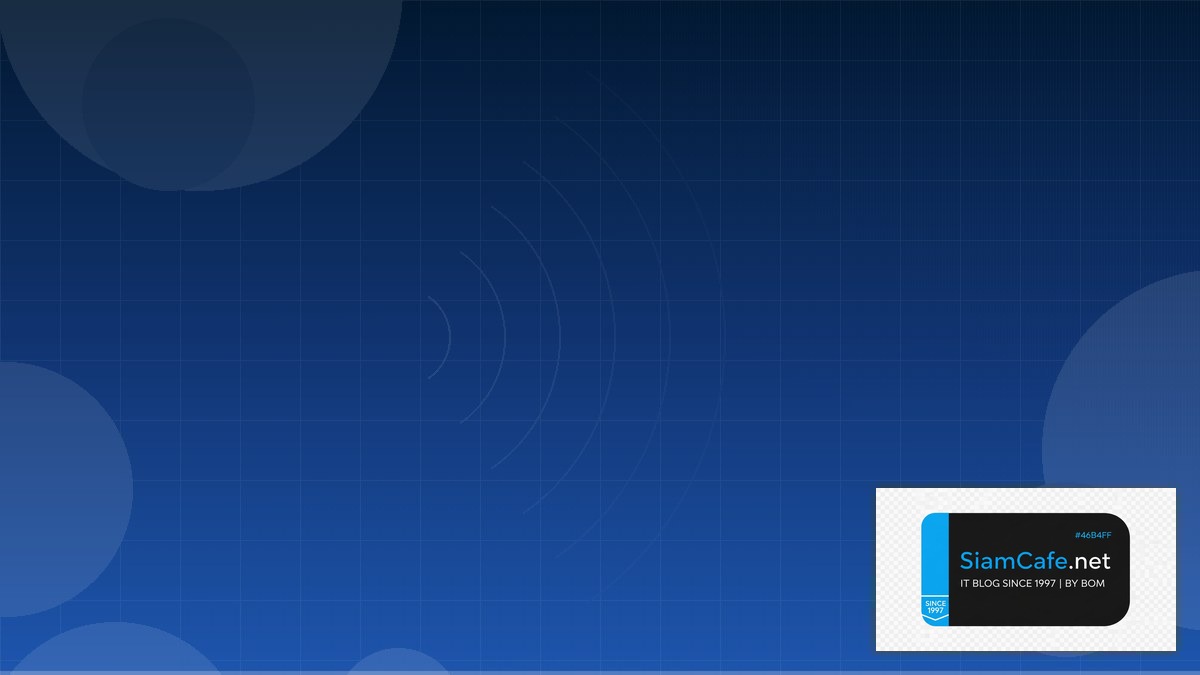 WiFi 7 802.11be 12 Factor App | SiamCafe Blog