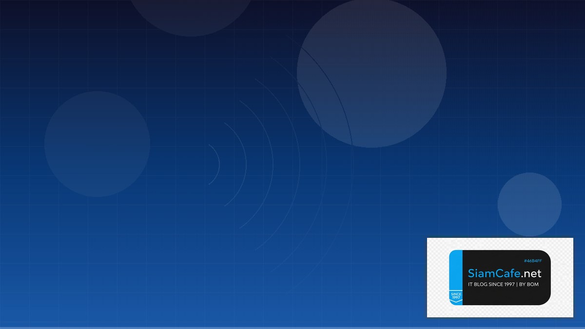 WiFi 7 802.11be Cost Optimization ลดค่าใช้จ่าย | SiamCafe Blog