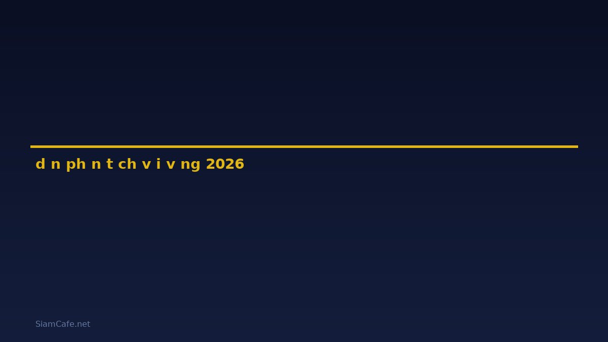 dàn ý phân tích vội vàng — คู่มือฉบับสมบูรณ์ 2026