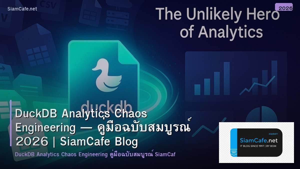 duckdb analytics chaos engineering