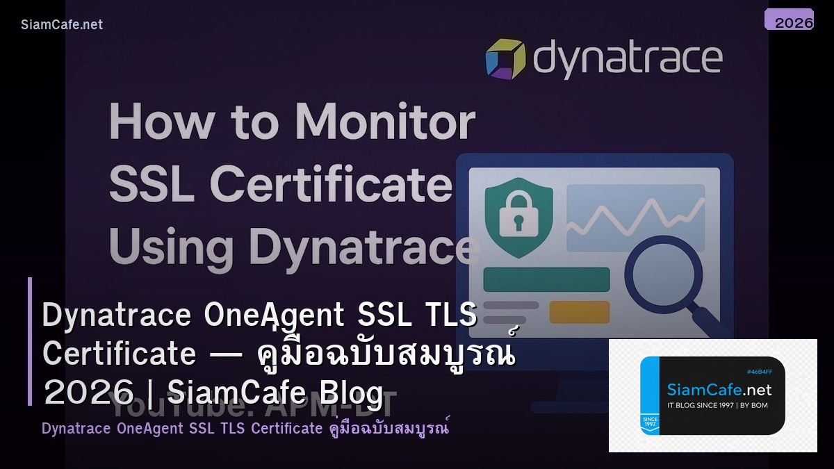 dynatrace oneagent ssl tls certificate