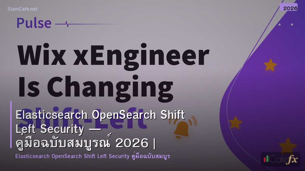 elasticsearch opensearch shift left security
