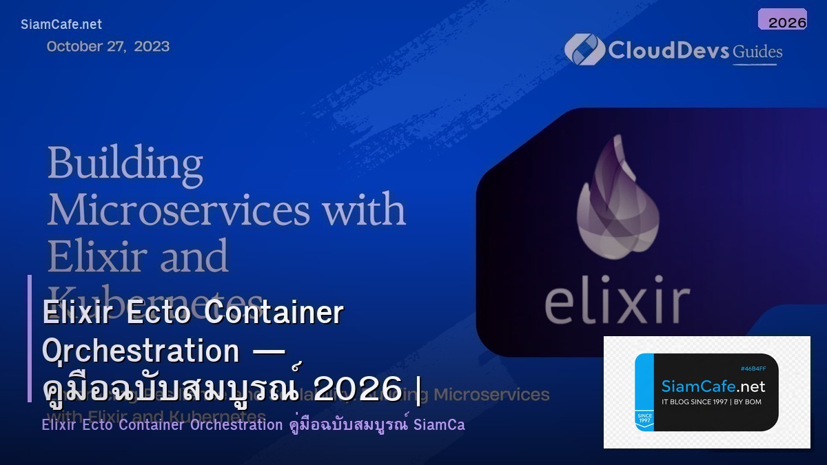 elixir ecto container orchestration