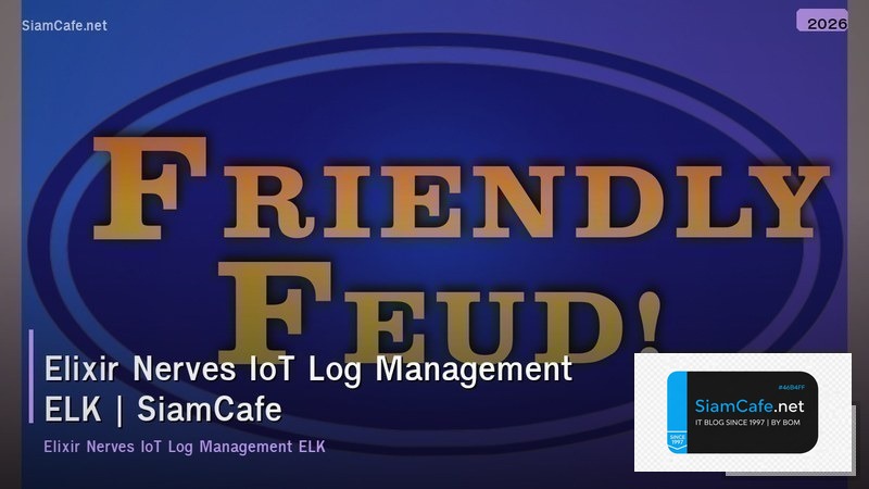 elixir nerves iot log management elk