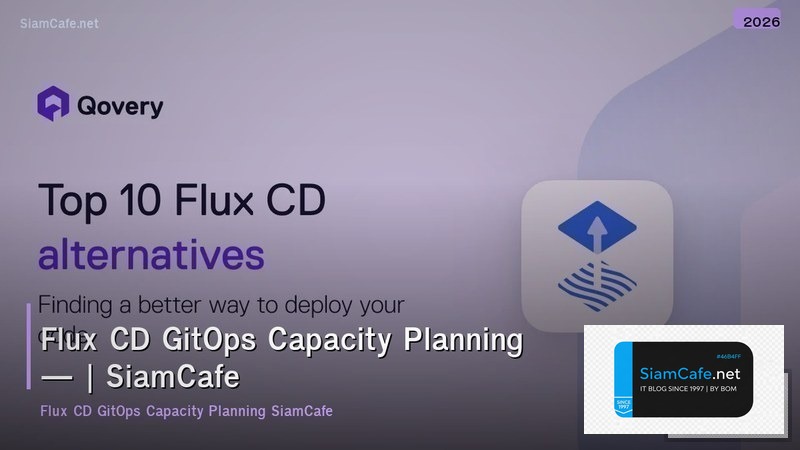 flux cd gitops capacity planning