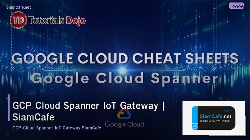 gcp cloud spanner iot gateway