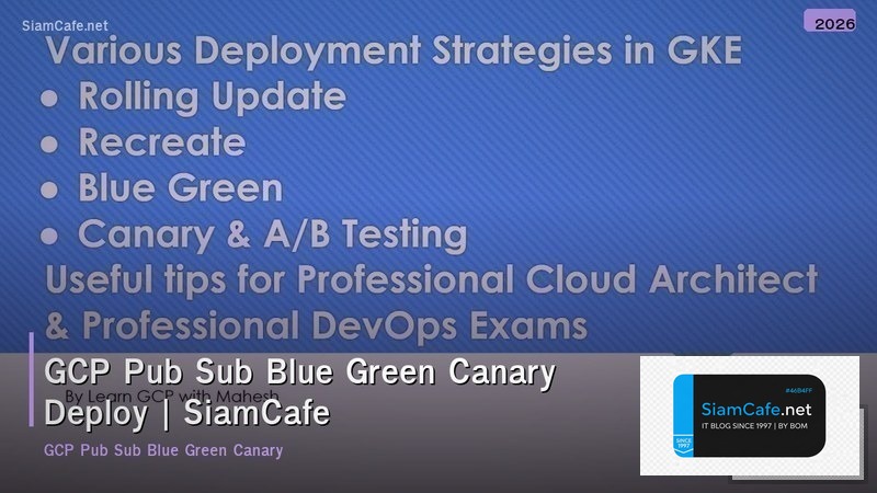 gcp pub sub blue green canary deploy