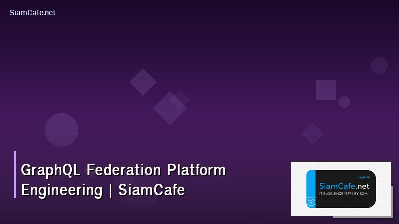 graphql federation platform engineering