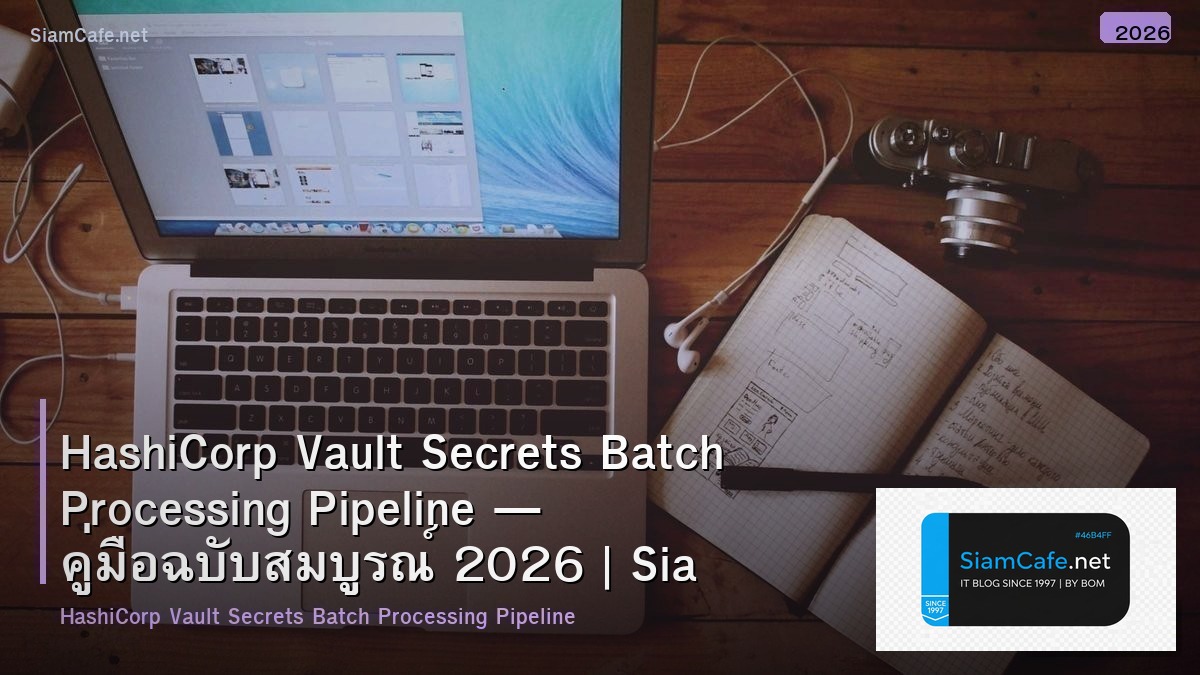 hashicorp vault secrets batch processing pipeline