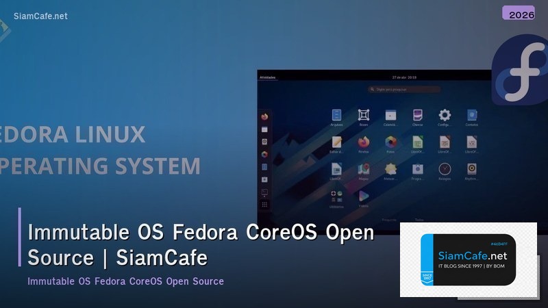 immutable os fedora coreos open source contribution