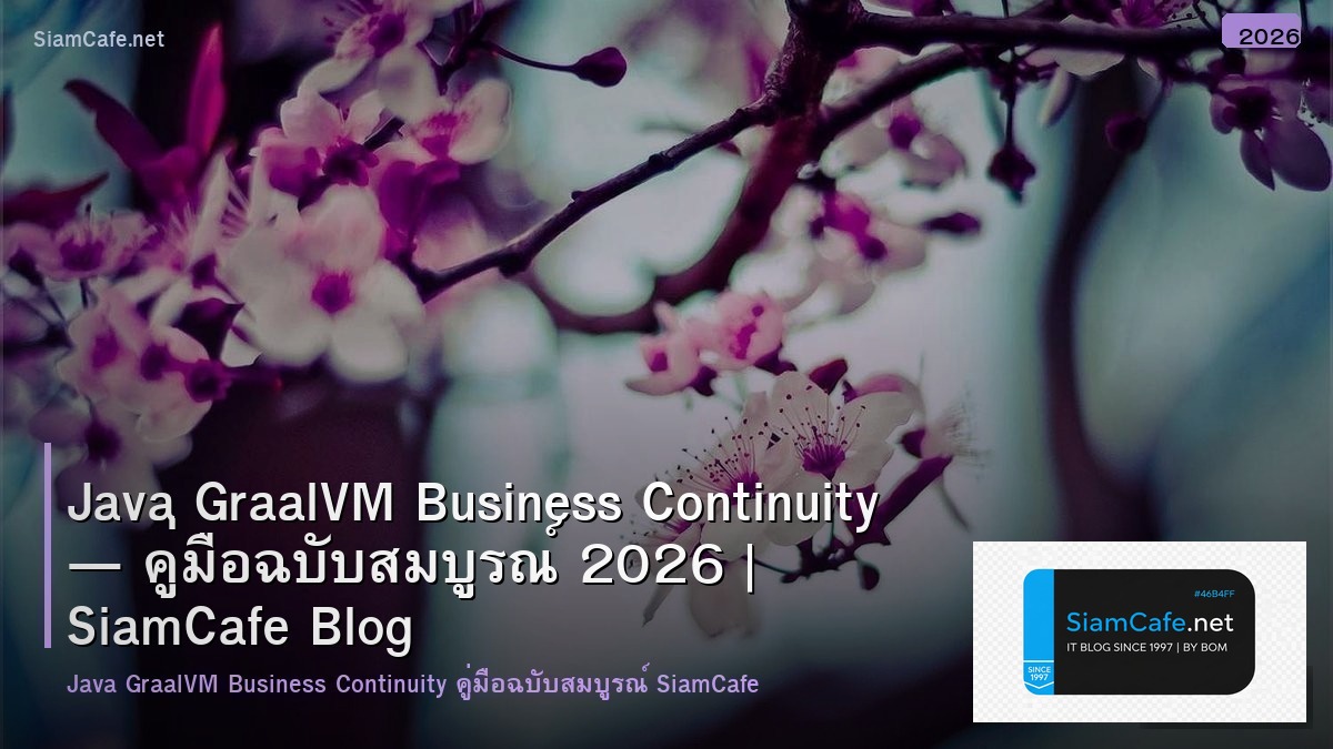 java graalvm business continuity