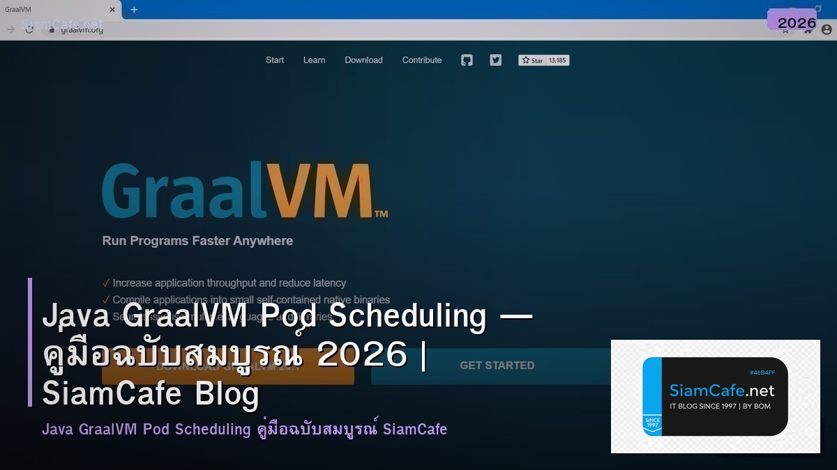 java graalvm pod scheduling