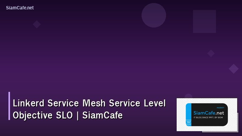linkerd service mesh service level objective slo