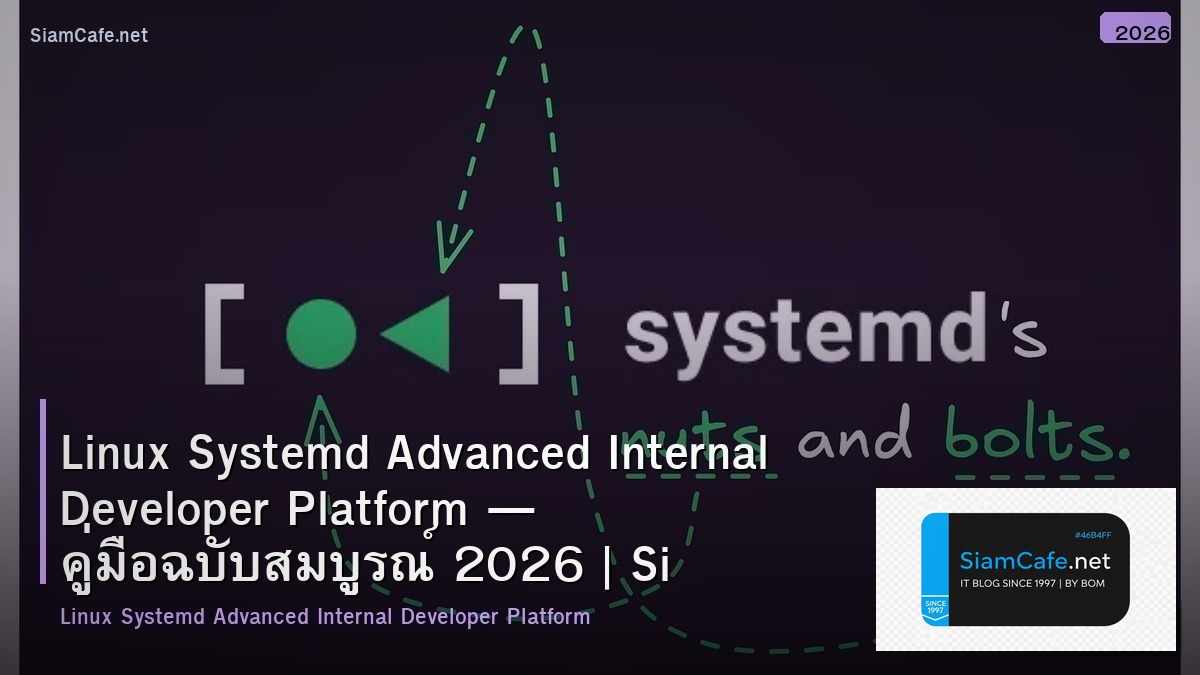 linux systemd advanced internal developer platform