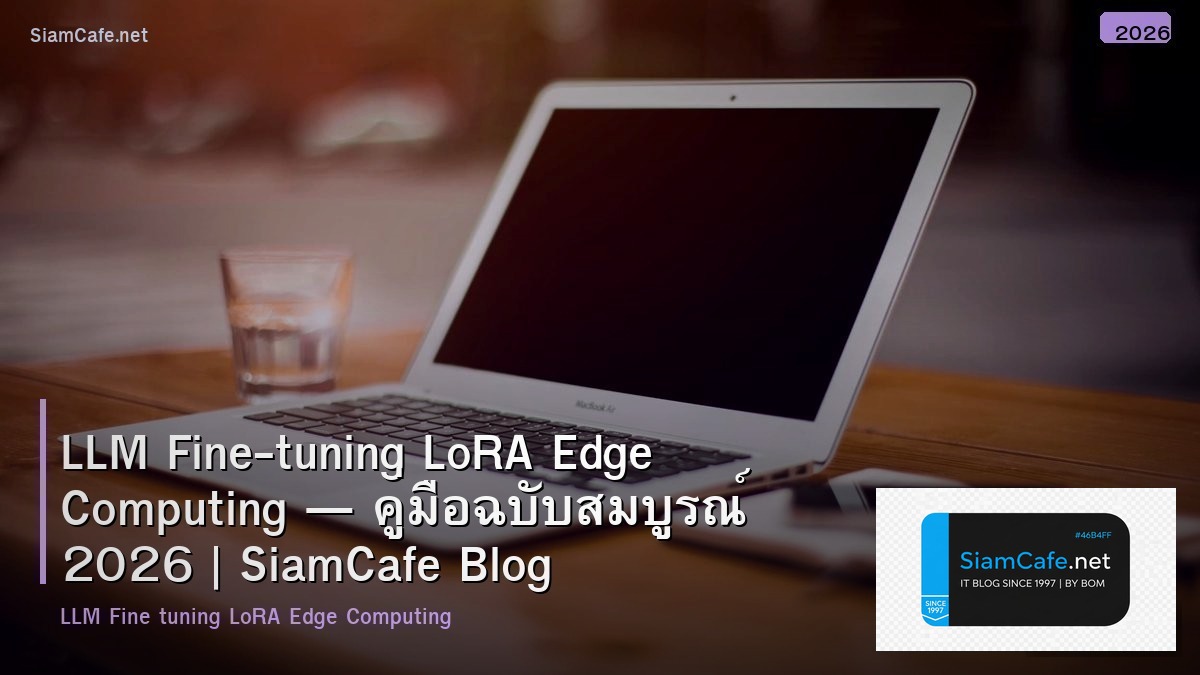 llm fine tuning lora edge computing