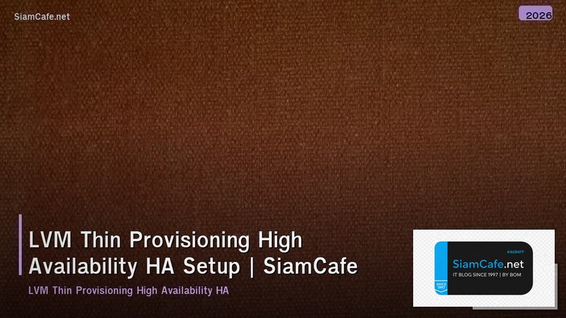 lvm thin provisioning high availability ha setup