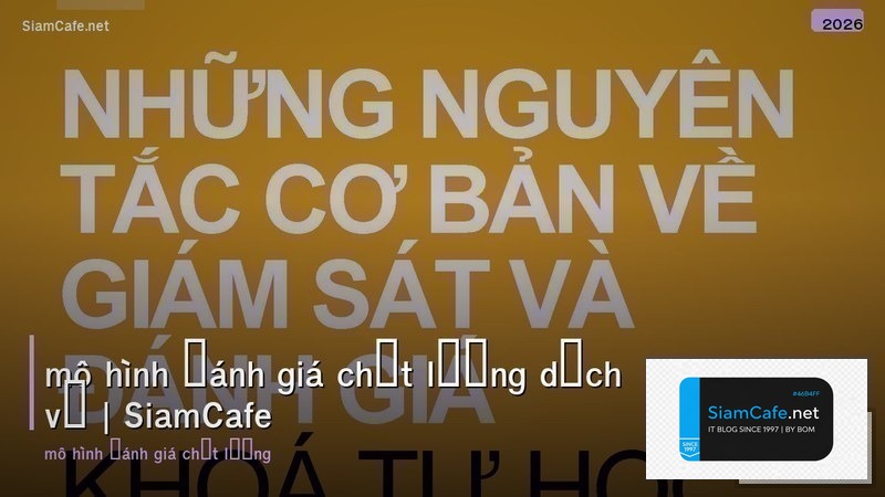 mô hình đánh giá chất lượng dịch vụ