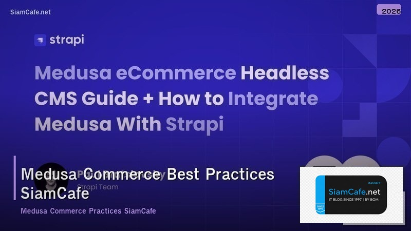 medusa commerce best practices ทตองร