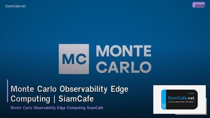 monte carlo observability edge computing
