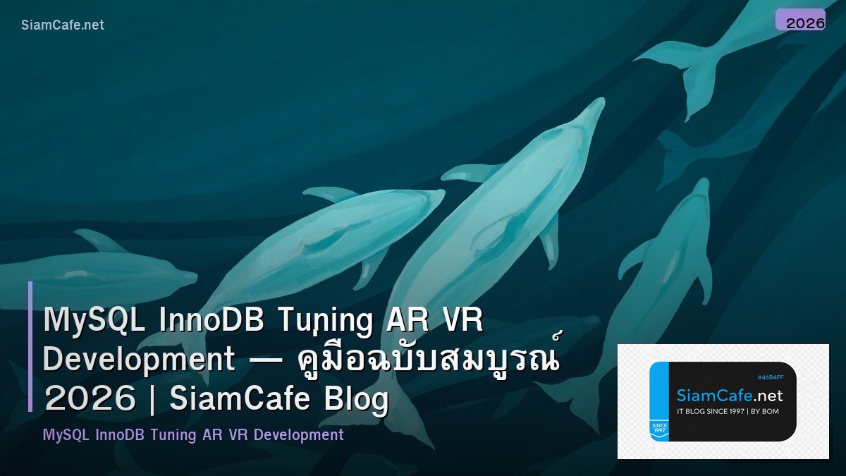 mysql innodb tuning ar vr development