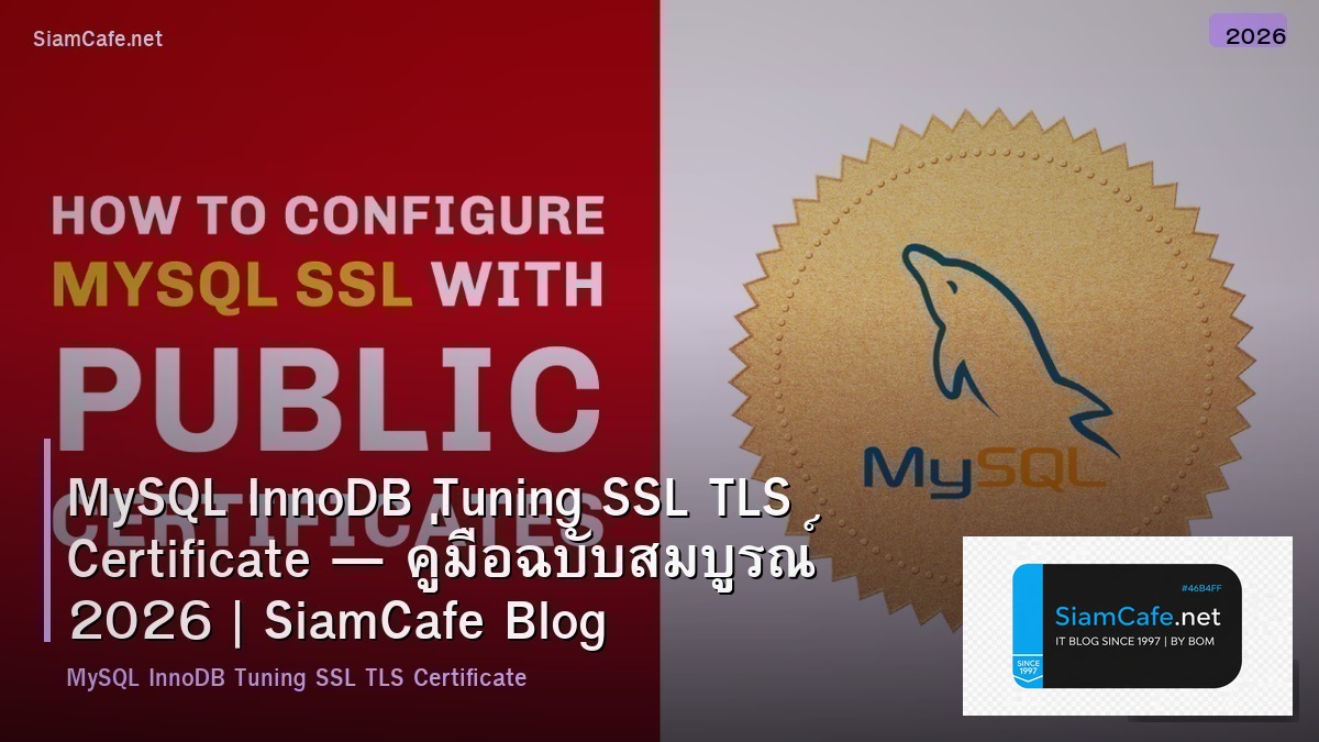 mysql innodb tuning ssl tls certificate