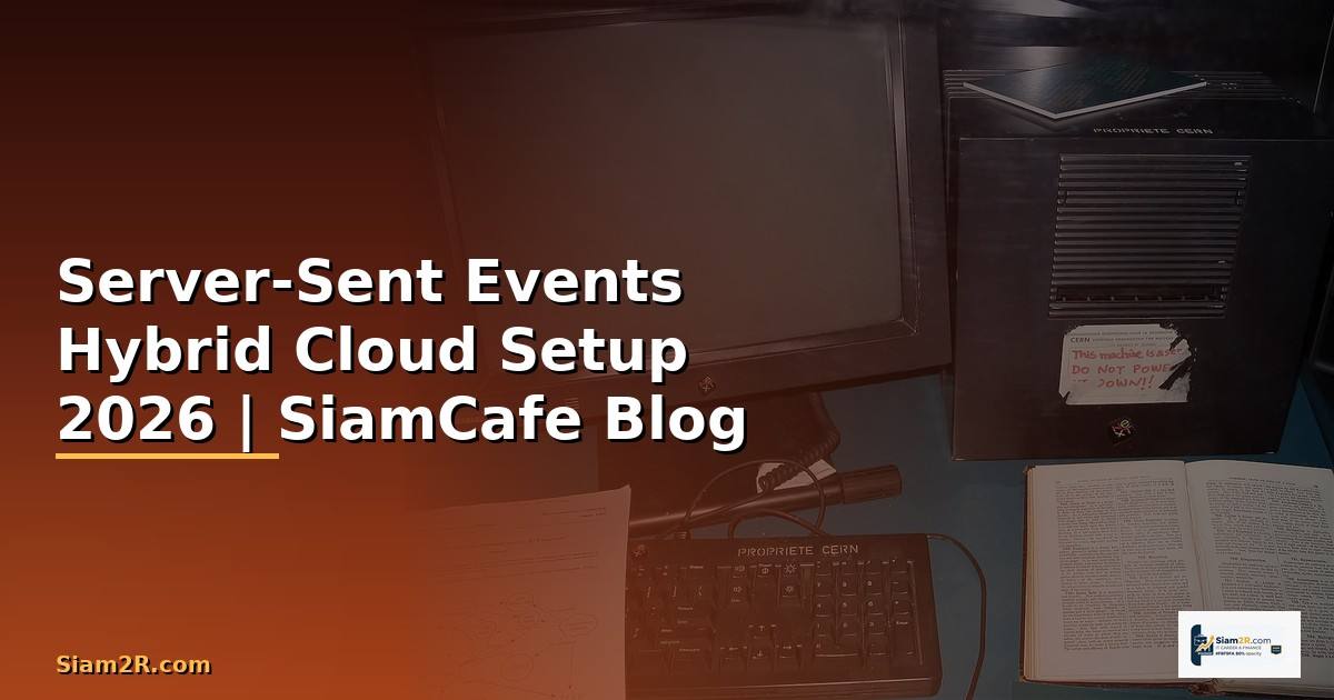 Server-Sent Events Hybrid Cloud Setup