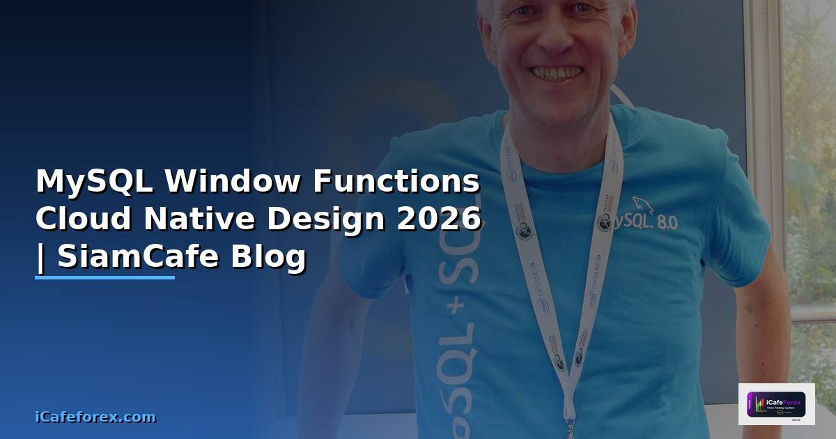 MySQL Window Functions Cloud Native Design