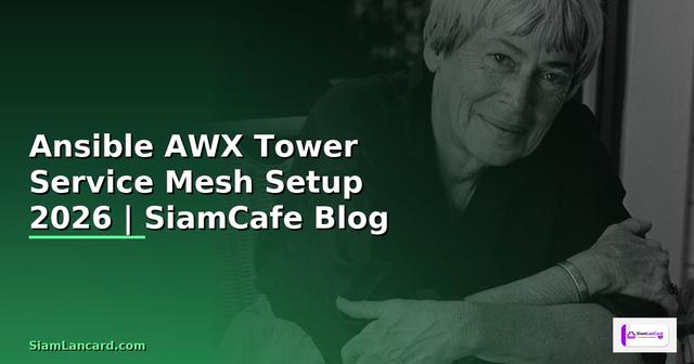 Ansible AWX Tower Service Mesh Setup