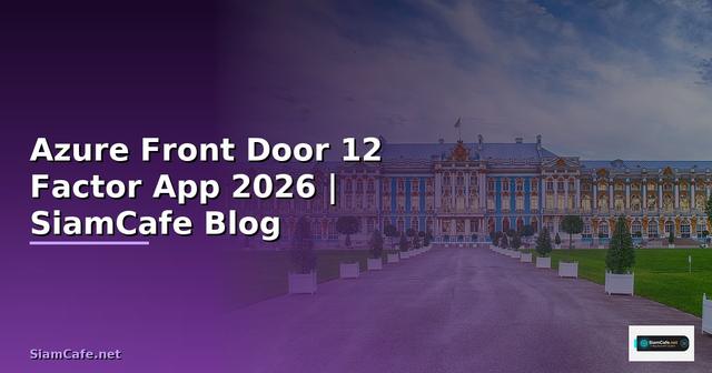 Azure Front Door 12 Factor App
