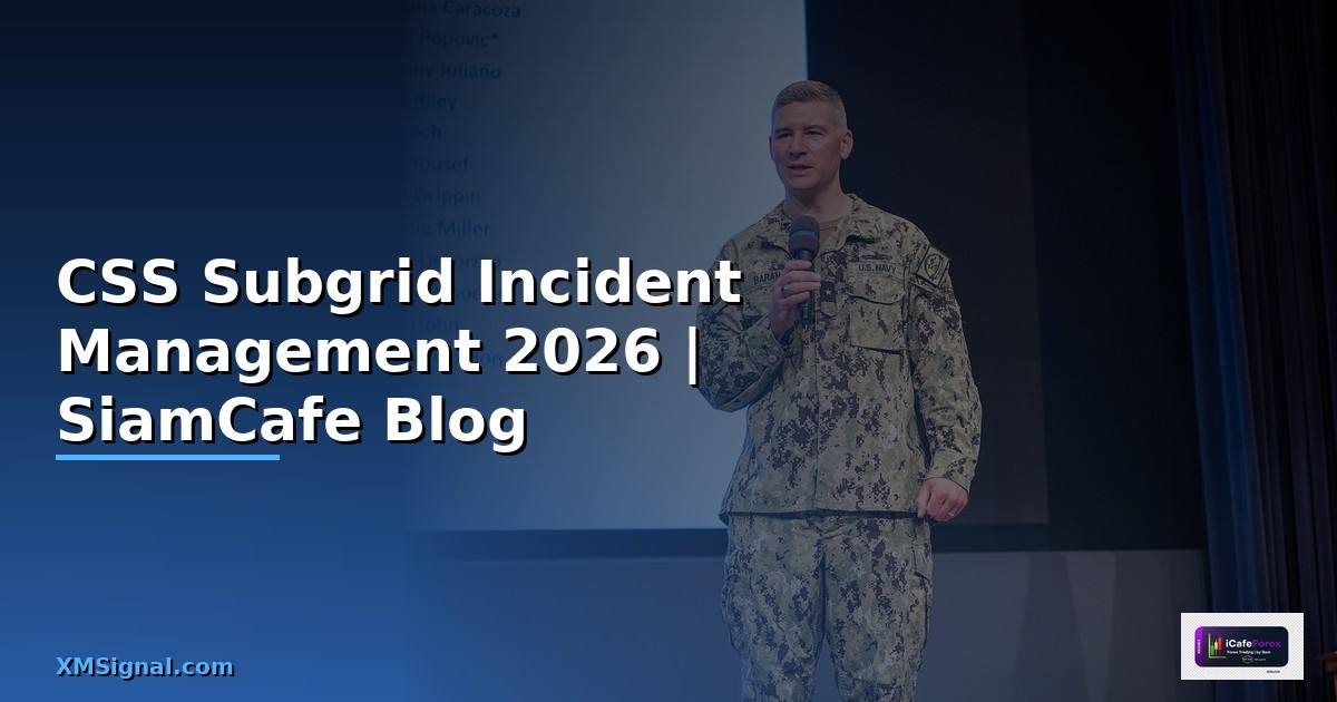 CSS Subgrid Incident Management