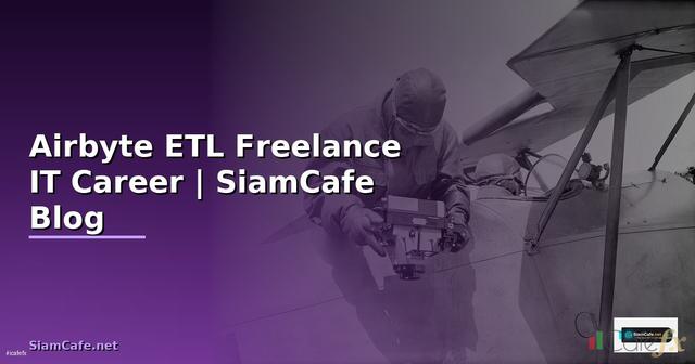 Airbyte ETL Freelance IT Career