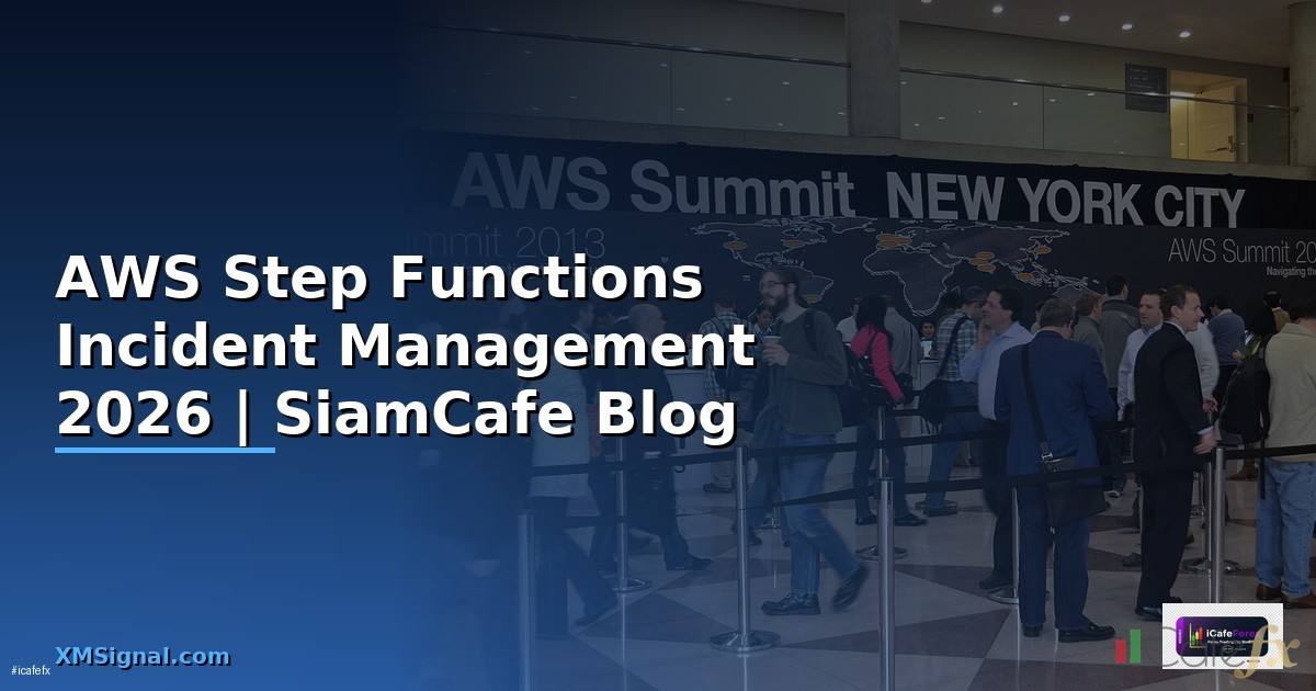 AWS Step Functions Incident Management