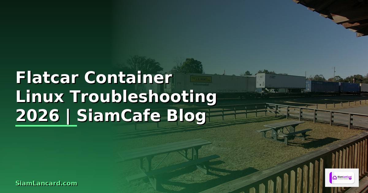 Flatcar Container Linux Troubleshooting แก้ปัญหา