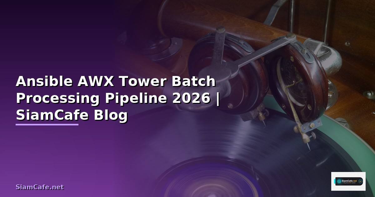 Ansible AWX Tower Batch Processing Pipeline