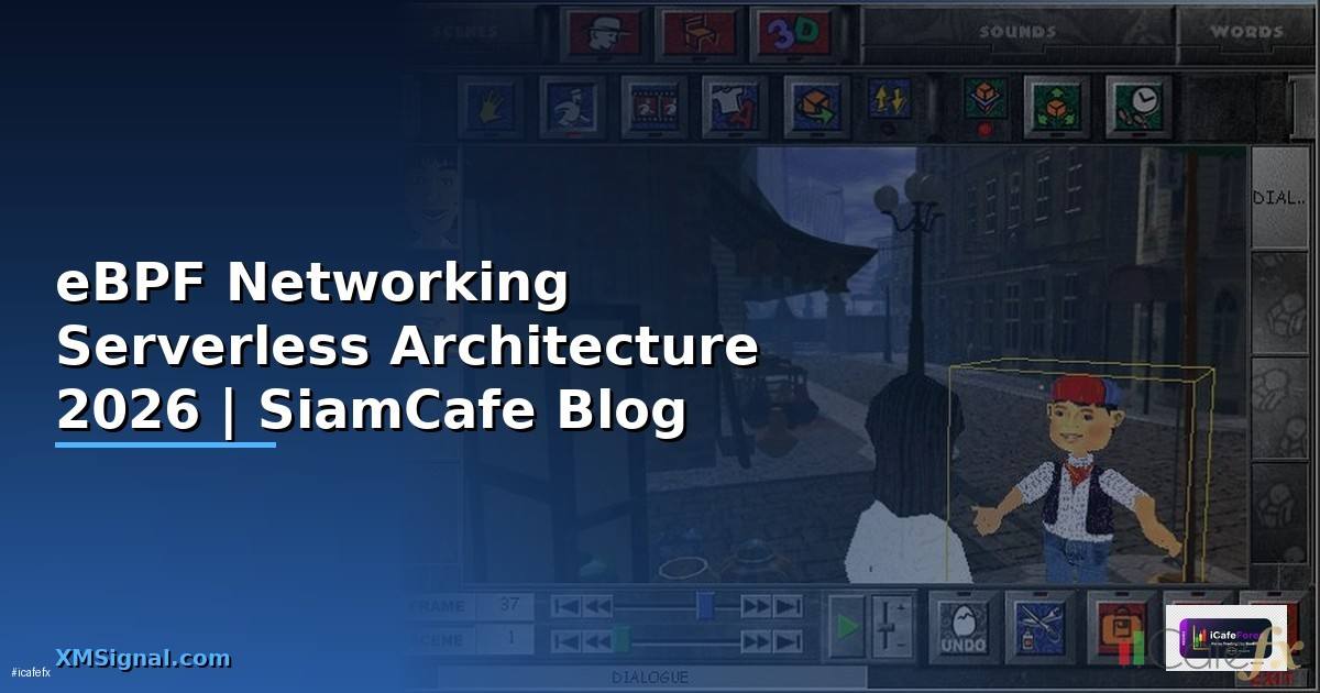 eBPF Networking Serverless Architecture