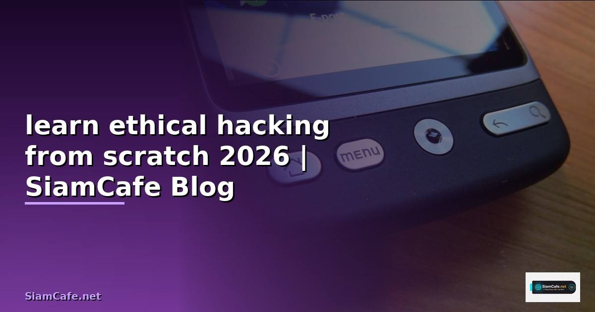 learn ethical hacking from scratch