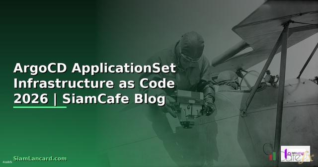ArgoCD ApplicationSet Infrastructure as Code