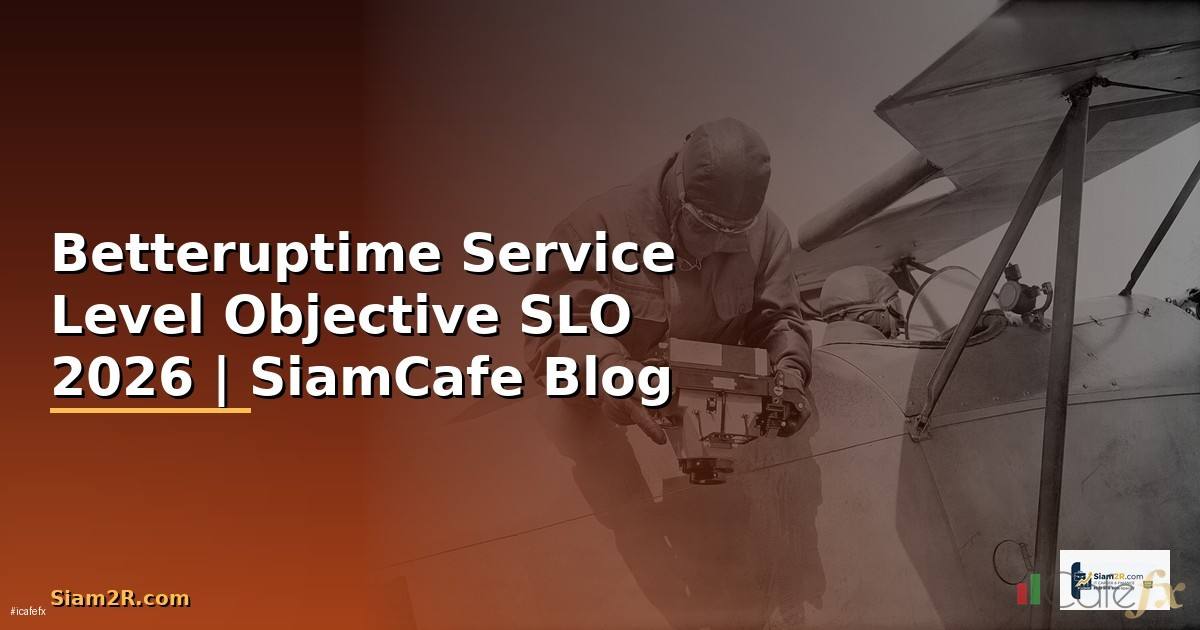 Betteruptime Service Level Objective SLO