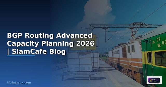 BGP Routing Advanced Capacity Planning