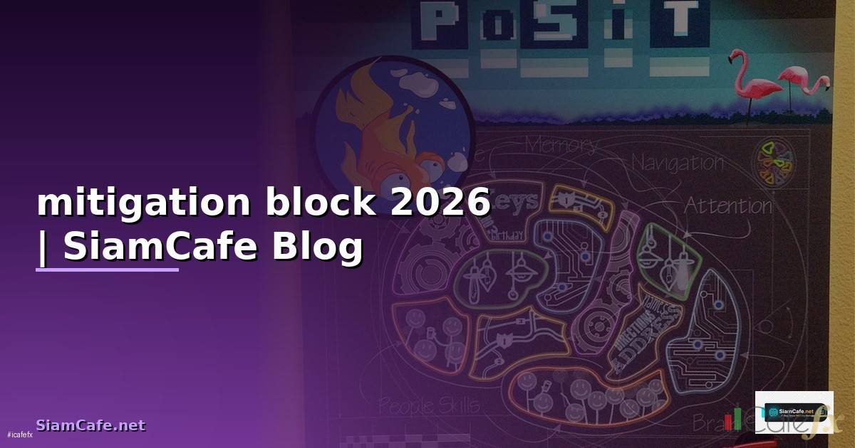 mitigation block คือ