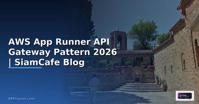 AWS App Runner API Gateway Pattern
