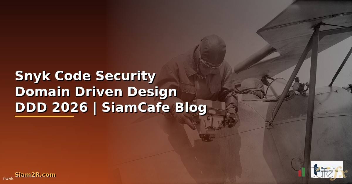 Snyk Code Security Domain Driven Design DDD