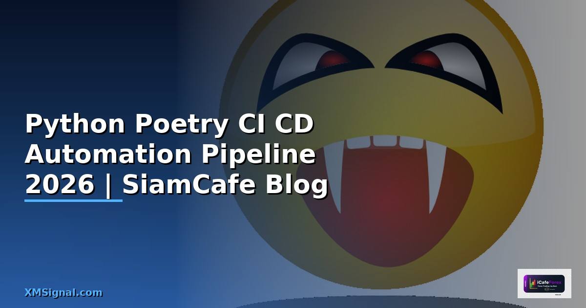 Python Poetry CI CD Automation Pipeline