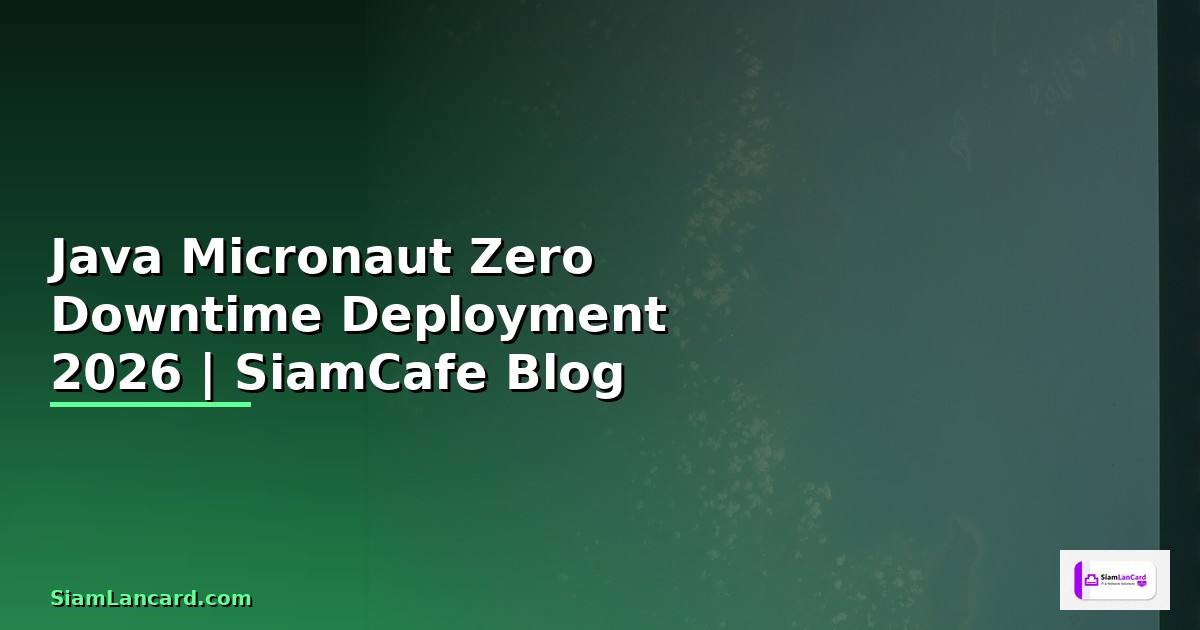 Java Micronaut Zero Downtime Deployment