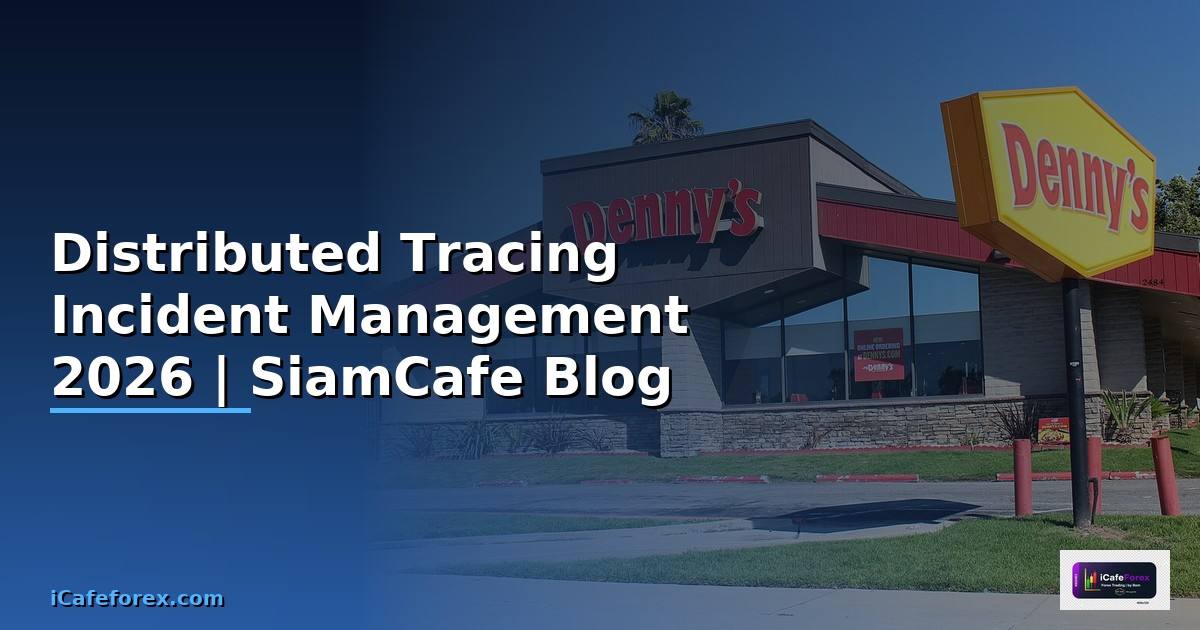 Distributed Tracing Incident Management