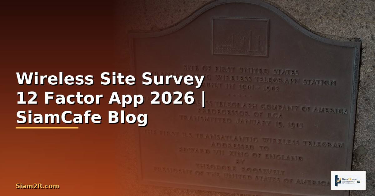 Wireless Site Survey 12 Factor App